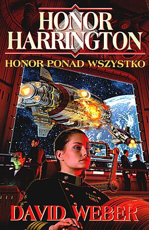 Honor Harrington #08 - Honor ponad wszystko Honor Harrington #08 - Honor ponad wszystko