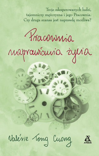 Valérie Tong Cuong - Pracownia naprawiania życia Valérie Tong Cuong - Pracownia naprawiania życia