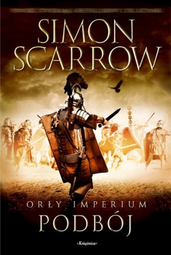 Simon Scarrow - Podbój Simon Scarrow - Podbój