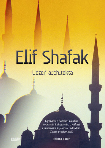 Uczeń architekta - Elif Shafak Uczeń architekta - Elif Shafak