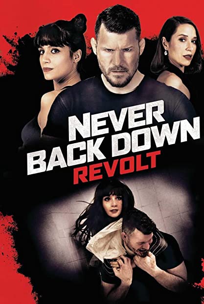 Never Back Down Revolt (2021) BluRay 1080p H264 Ita Eng AC3 5 1 Sub Ita Eng realDMDJ iDN CreW