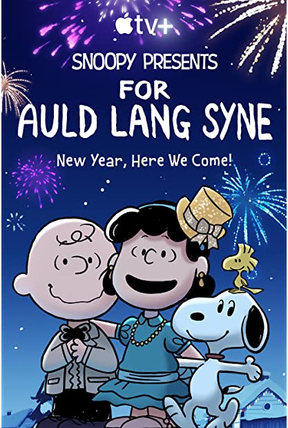 Snoopy Presents For Auld Lang Syne 2021 WEBRip x264-Dual YG