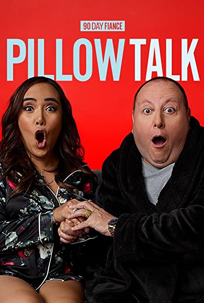 90 Day Fiance Pillow Talk S13E03 Before the 90 Days First Date Second Thoughts 480p x264-mSD