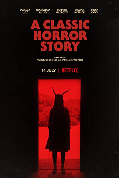 A Classic Horror Story (2021) Italian 720p WebRip x264 - MoviesFD