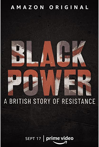 Black Power A British Story of Resistance 2021 720p WEBRip 800MB x264-GalaxyRG