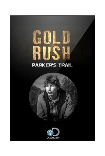 Gold Rush Parkers Trail S05E04 WEB x264-GALAXY