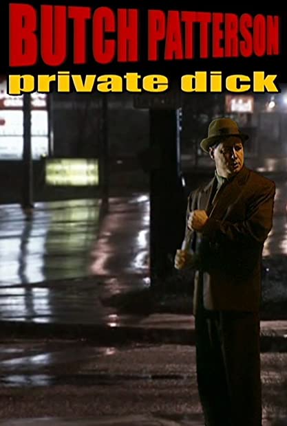 Butch Patterson Private Dick 1999 Season 1 Complete TVRip x264 i c