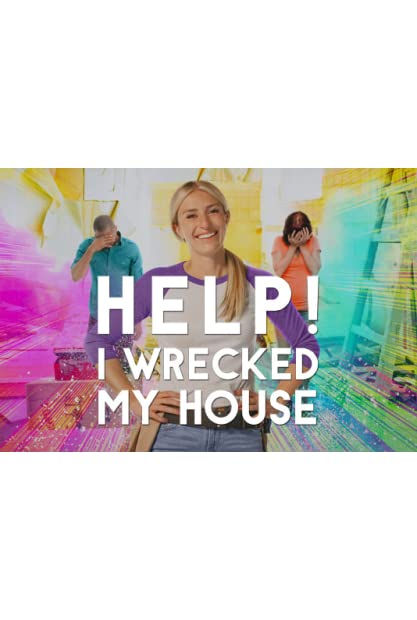 Help I Wrecked My House S03E04 WEBRip x264-XEN0N