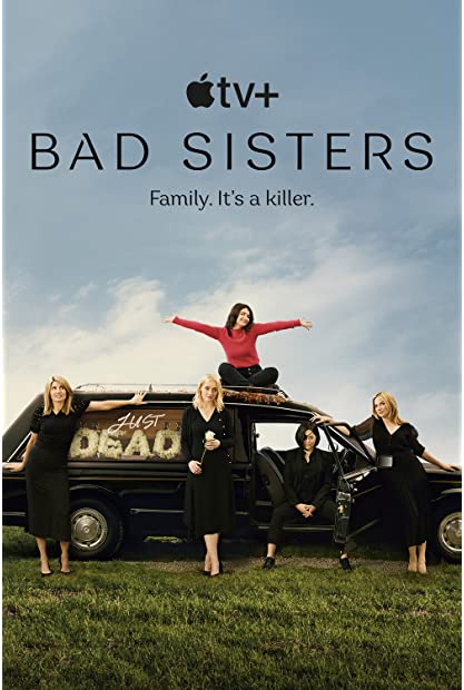 Bad Sisters S01E10 Saving Grace 720p ATVP WEBRip DDP5 1 x264-NTb