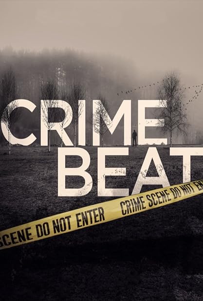 Crime Beat S05E23 Murder They Wrote 720p AMZN WEB-DL DDP5 1 H 264-NTb